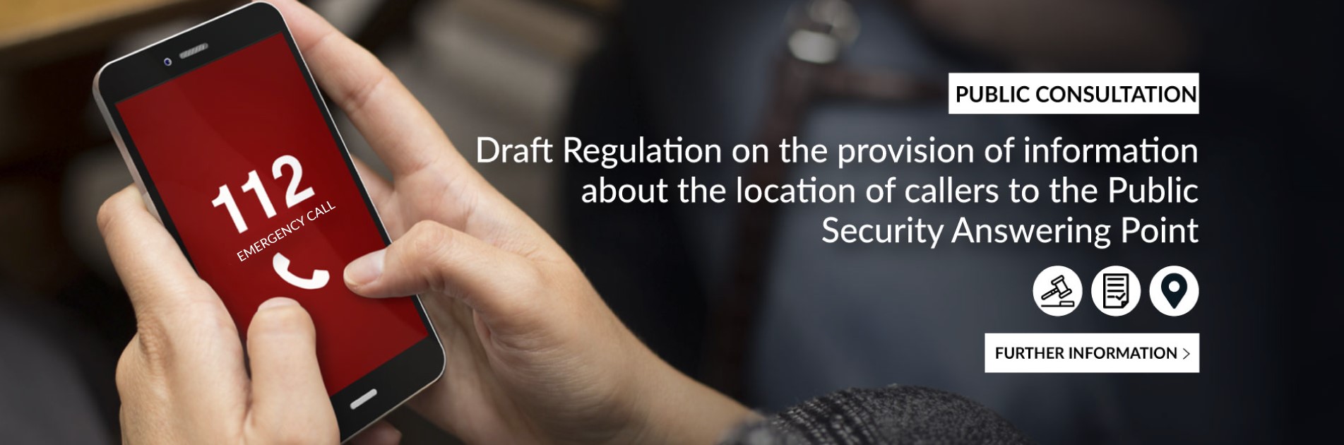 Draft Regulation on the provision of caller location information to the Public Security Answering Point
