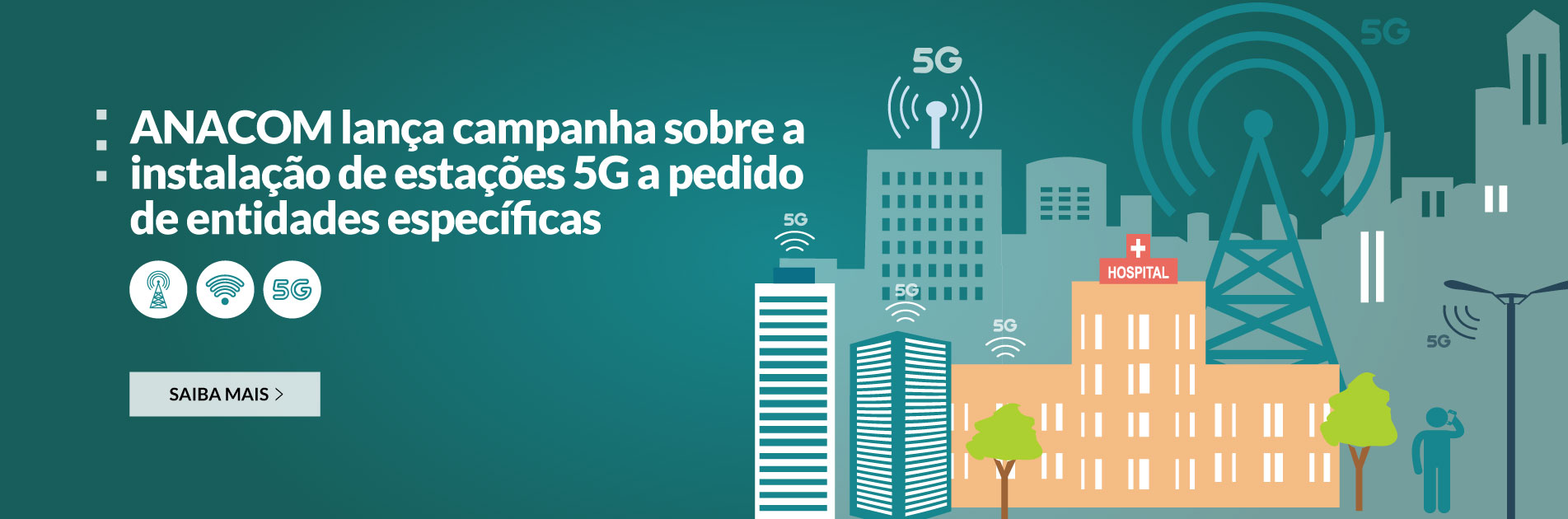 ANACOM lança campanha sobre a instalação de estações 5G a pedido de entidades específicas