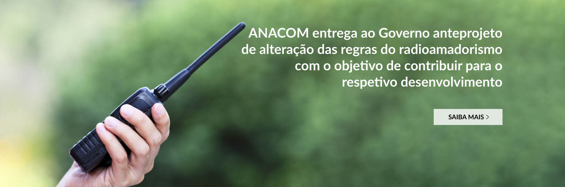 ANACOM entrega ao Governo anteprojeto de alteração das regras do radioamadorismo com o objetivo de contribuir para o respetivo desenvolvimento.