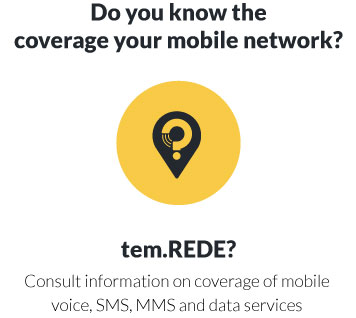 Consult information on coverage of mobile voice, SMS, MMS and data services