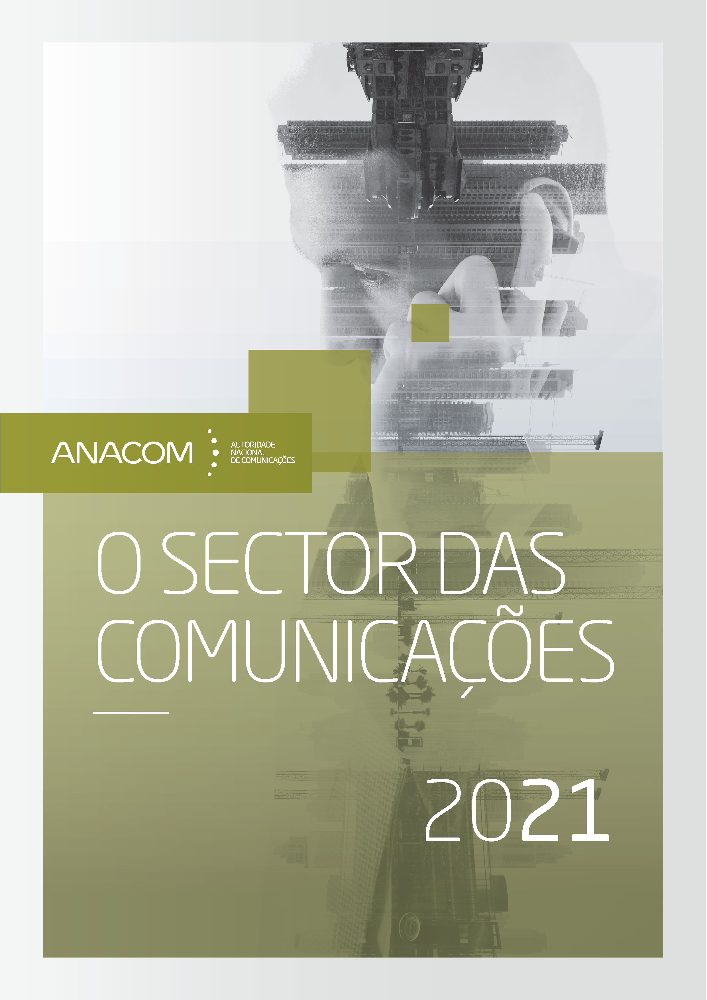 O Sector das Comunicações em 2021.
