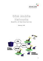 GSM Mobile Networks Quality of Service Survey (February 2005) 