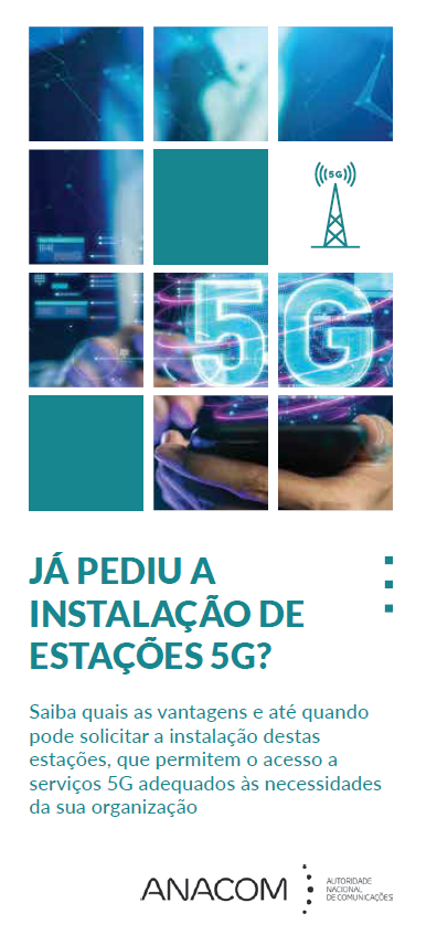 Folheto da campanha sobre a instalação de estações 5G a pedido de entidades específicas.