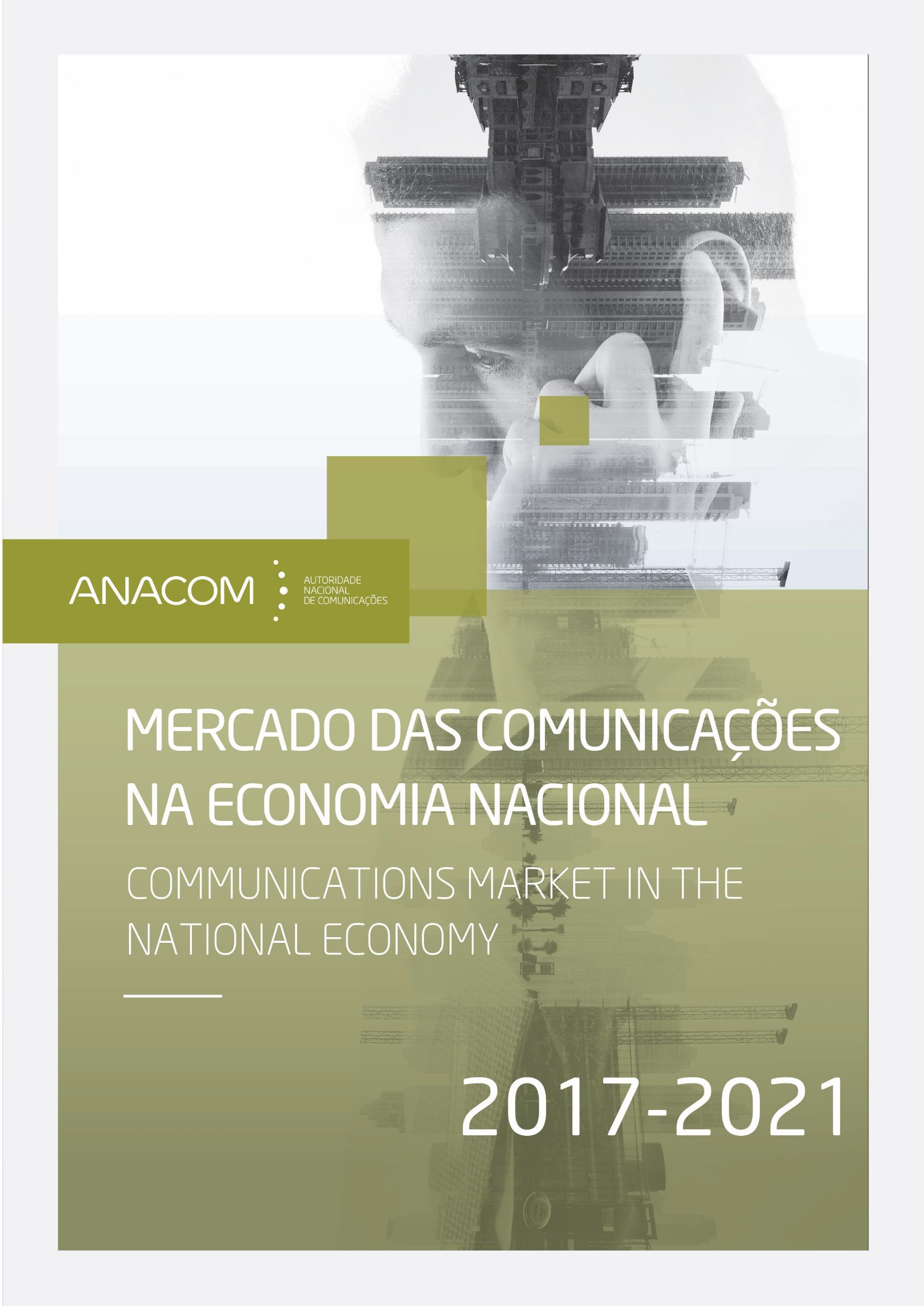 Imagem da publicação - Mercado das Comunicações na Economia Nacional (2017-2021).
