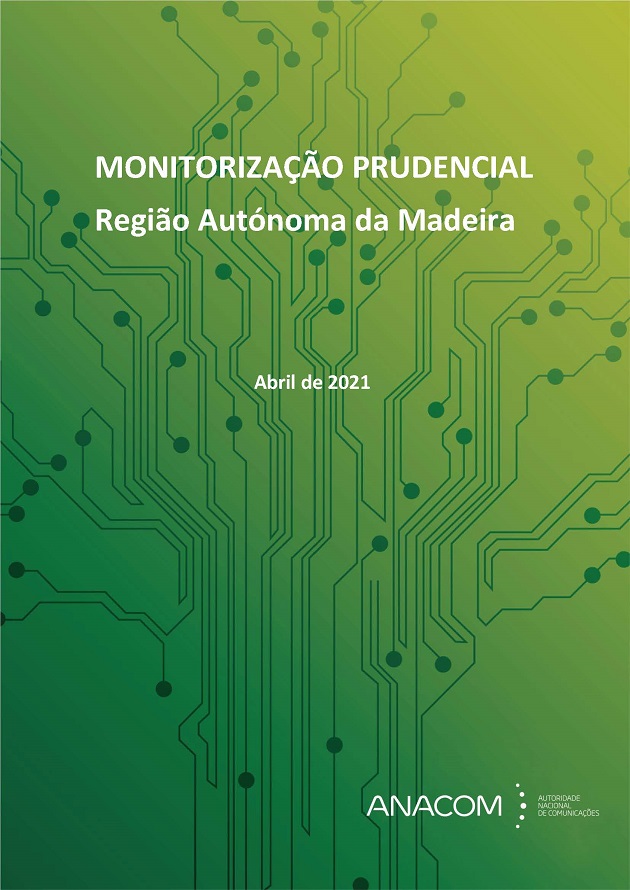 Monitorização prudencial na Região Autónoma da Madeira