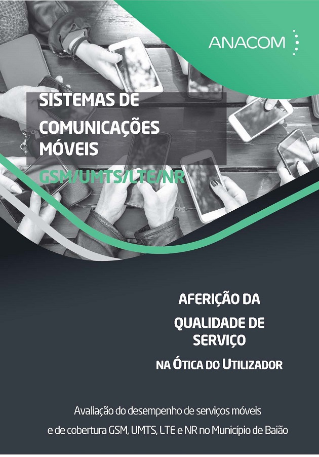 Sistemas de Comunicações Móveis GSM/UMTS/LTE - Avaliação do desempenho de serviços móveis e de cobertura GSM, UMTS e LTE, no Município de Baião