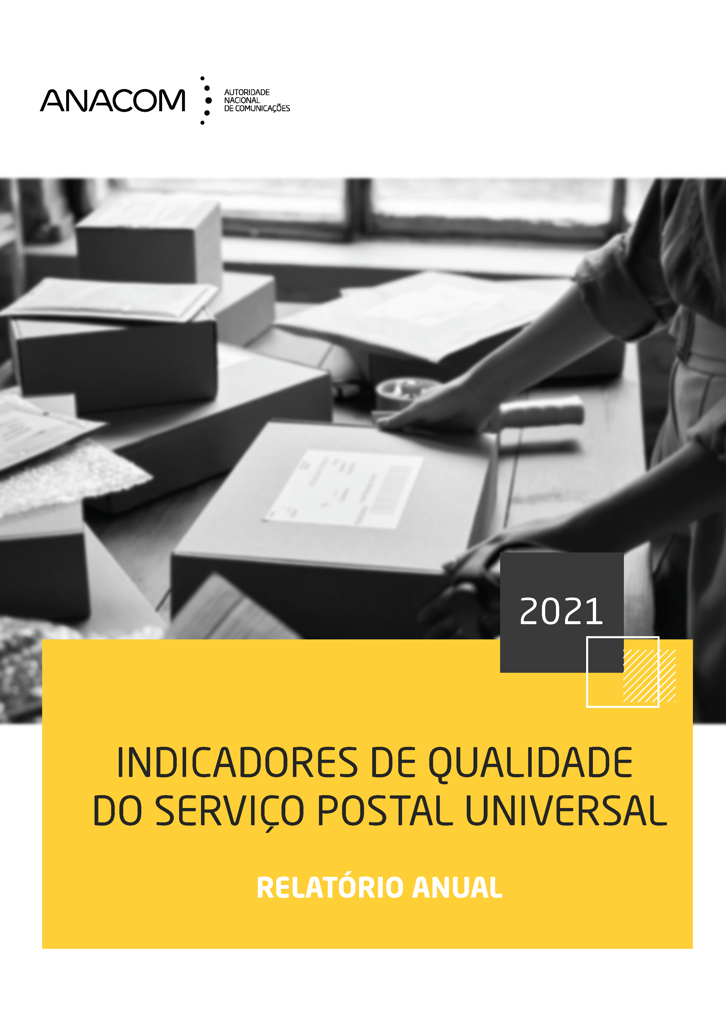 Valores dos IQS do serviço postal universal verificados pelos CTT - Correios de Portugal em 2021