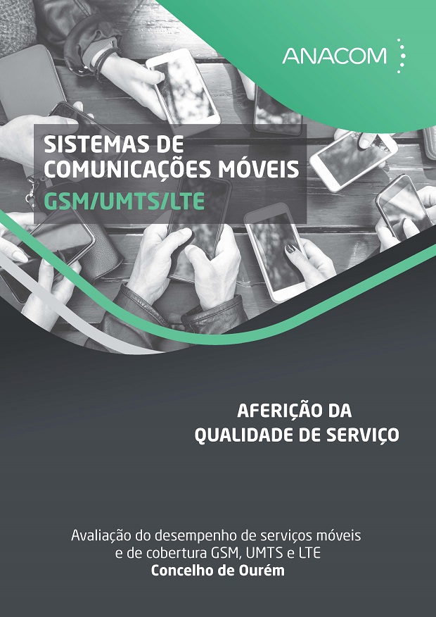 Avaliação do desempenho de serviços móveis e de cobertura GSM, UMTS e LTE, no concelho de Ourém