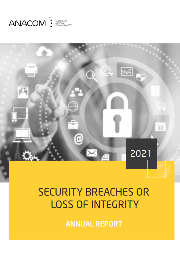 Report on security breaches or loss of integrity (2021)
