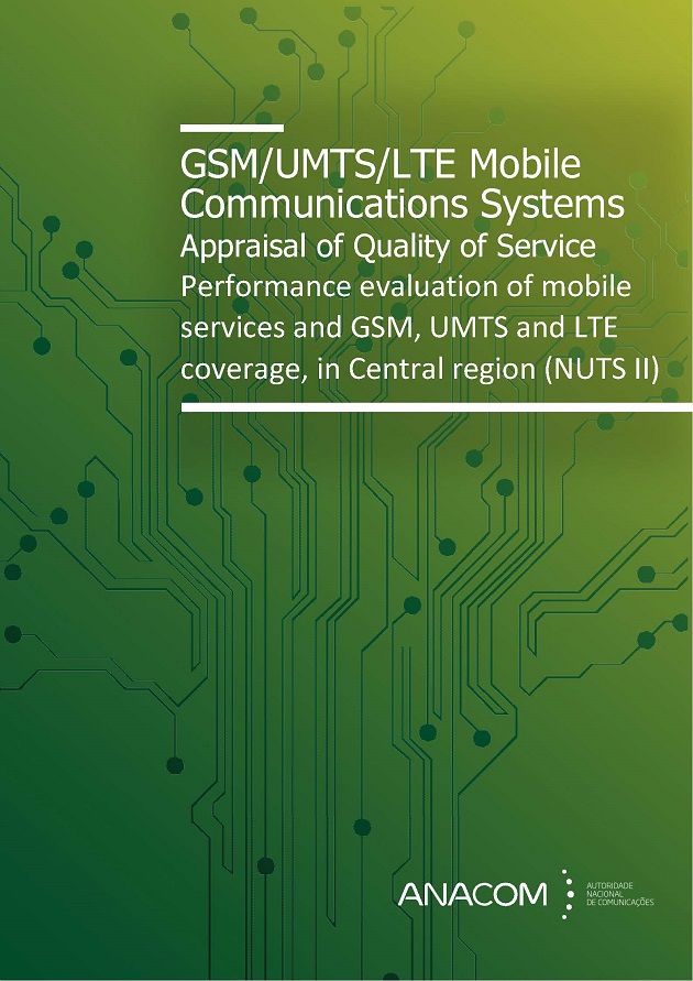 Performance evaluation of mobile services and GSM, UMTS and LTE coverage in the Central region (NUTS II)